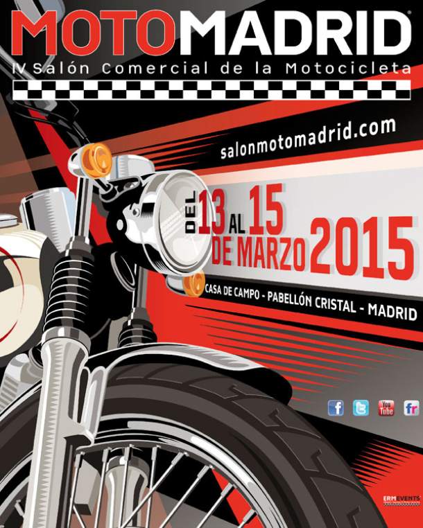 MotoMadrid Exhibition 2015 From 13 to 15 March